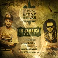 Cidade Verde Sounds - In Jamaica Project