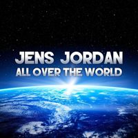 Jens Jordan - All over the World