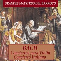 Dubravka Tomsic - Grandes Maestros del Barroco, Bach_ Conciertos para Violín y Concierto Italiano