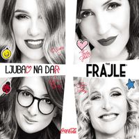 The Frajle - Ljubav Na Dar