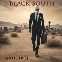 Black South - Another Life