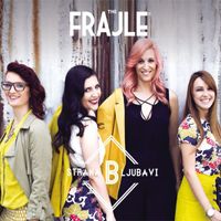 The Frajle - B Strana Ljubavi