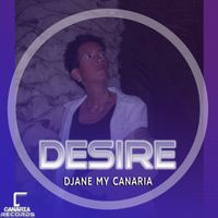 Djane My Canaria - Desire