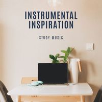 Study Music - Instrumental Inspiration: Work Music