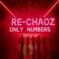 Re-Chaoz - Only Numbers