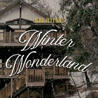 Herb Jeffries - Winter Wonderland