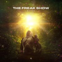 The Freak Show - Shine