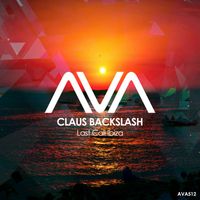 Claus Backslash - Last Call Ibiza
