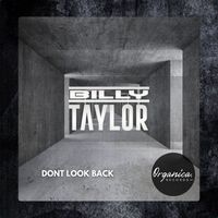 Billy Taylor - Don't Look Back