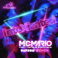 MC Mario - Intoxicated (feat. Natalia Popovska)