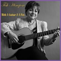 Tish Hinojosa - With a Guitar & a Pen