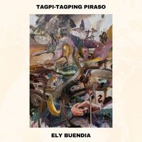 Ely Buendia - Tagpi-Tagping Piraso