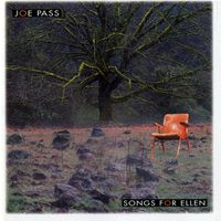 Joe Pass - Songs For Ellen
