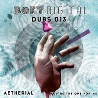 Aetherial - You're The One For Me