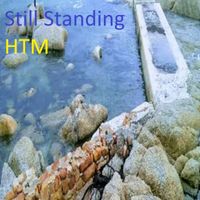 HTM - Still Standing