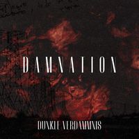 Dunkle Verdammnis - Damnation
