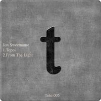 Jon Sweetname - From The Light