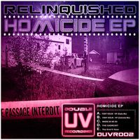 Relinquished - Homicide EP