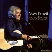 Yves Duteil - Aux Folies Bergère (Live 2023)