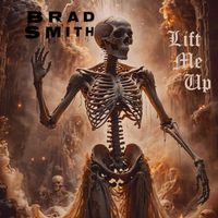 Brad Smith - Lift Me Up