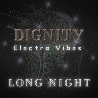 Dignity - Long Night