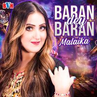 Malaika - Baran Dey Baran - Single