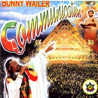 Bunny Wailer - Communication