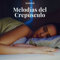 Dormir - Melodías del Crepúsculo: Ondas Cerebrales para Dormir