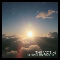 The Victim - Get Back On Your Feet