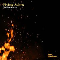 The Fox, Acco - Flying Ashes