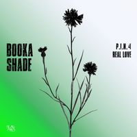 Booka Shade - P.I.N. 4 / Real Love