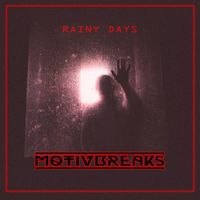 Motivbreaks - Rainy days