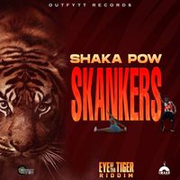 Shaka Pow - Skankers