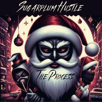 The Process - Sugarplum Hustle