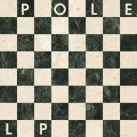 Pole - LP