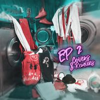 The Parlotones - Forgotten Songs: E.P. 2 – Covers and Remixes
