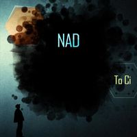 NAD - To Ci