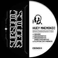 Huey Mnemonic - Brainscraatch
