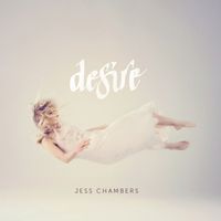 Jess Chambers - Desire
