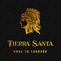 Tierra Santa - Abre tu corazón
