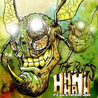 The Bugs - Hahaha It's All a Fucking Joke