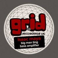 Isaac Maya - Big Man Ting / Bass Amplifier