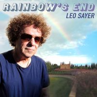 Leo Sayer - Rainbow's End