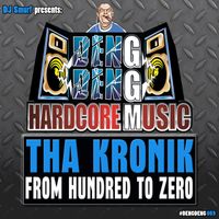 Tha Kronik - From Hundred to Zero