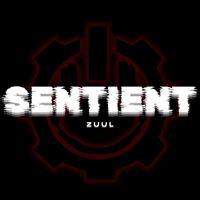 SENTIENT - ZUUL