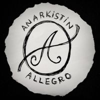 Kesy - Anarkistin Allegro