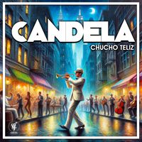 Chucho Teliz - Candela