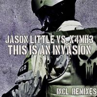 Jason Little vs. X4MB3 - This Is an Invasion