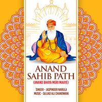 Jaspinder Narula - Anand Sahib Path (Anand Bhaya Meri Maaye)