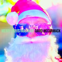 David McCormack - Merry Christmas Baby